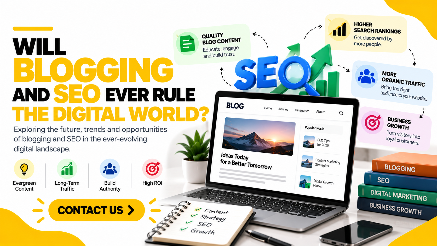Will Blogging and SEO Ever Rule the Digital World?